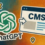 How to Integrate ChatGPT with Your CMS