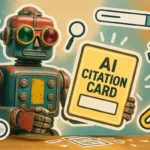 How to Trigger AI Citation Cards